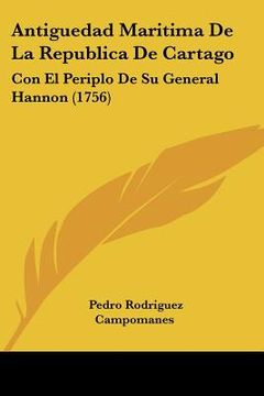 portada antiguedad maritima de la republica de cartago: con el periplo de su general hannon (1756) (in English)