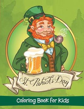 portada St. Patrick's Day: Coloring Book for Kids (in English)