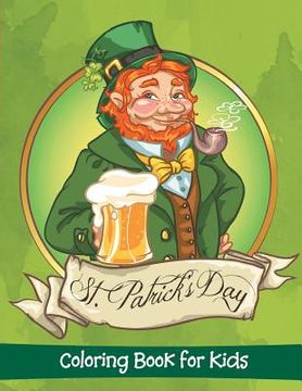 portada St. Patrick's Day: Coloring Book for Kids (en Inglés)