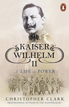 portada Kaiser Wilhelm ii: A Life in Power (in English)