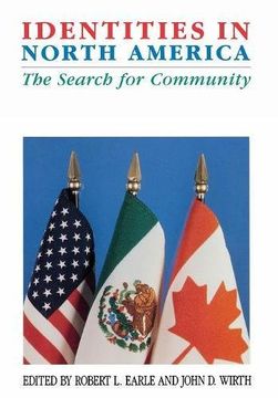 portada Identities in North America: The Search for Community (Comparative Studies in History, Institutions, and Public Policy) (en Inglés)