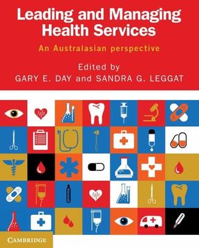 portada Leading and Managing Health Services: An Australasian Perspective (en Inglés)