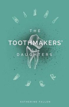 portada The Toothmakers' Daughters