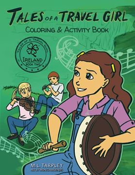 portada Tales of a Travel Girl Coloring & Activity Book: Ireland Book Two: Book two Ireland: 2 