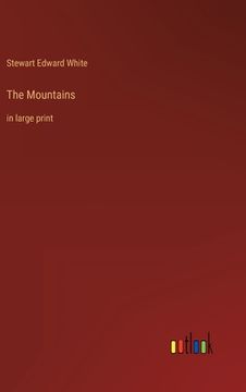 portada The Mountains: in large print (en Inglés)