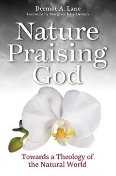 portada Nature Praising God: Towards a Theology of the Natural World (in English)