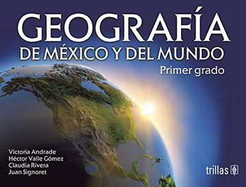 portada Geografia de Mexico y del Mundo: Primer Grado