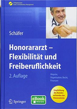 portada Honorararzt - Flexibilität und Freiberuflichkeit (Erfolgskonzepte Praxis- & Krankenhaus-Management) (en Alemán)