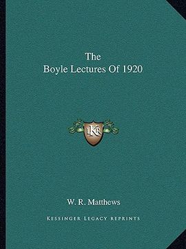 portada the boyle lectures of 1920 (en Inglés)