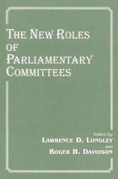 portada the new roles of parliamentary committees (en Inglés)