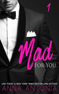 portada Mad for You (Mad, Bad, & Dangerous to Love) (en Inglés)