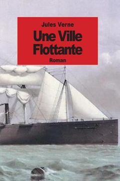 portada Une ville flottante (en Francés)