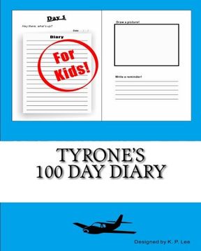 portada Tyrone's 100 Day Diary