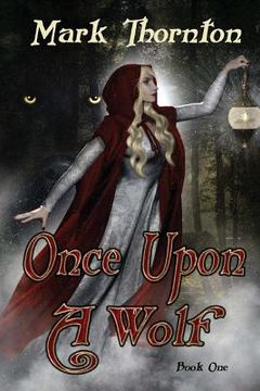 portada Book One: Once Upon A Wolf: Twisted Fairy Tales from The Rainbow Forest