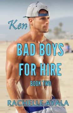 portada Bad Boys for Hire: Ken (Bad Boys for Hire Series) (Volume 2)
