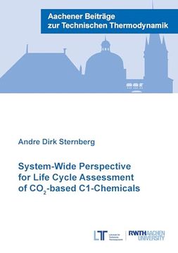 portada System-Wide Perspective for Life Cycle Assessment of co -Based C1-Chemicals (en Inglés)