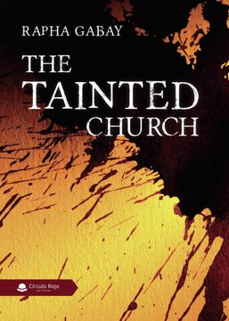 portada The Tainted Church (in English)