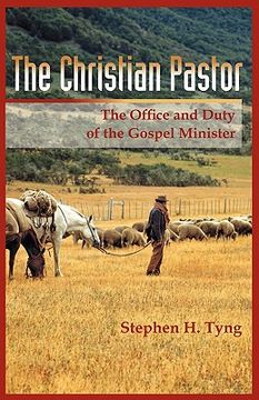 portada the christian pastor: his office and duty (en Inglés)