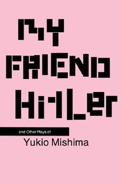 portada my friend hitler: and other plays