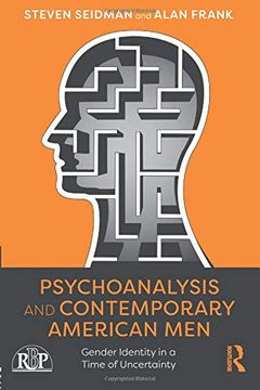portada Psychoanalysis and Contemporary American men (Relational Perspectives Book Series) (en Inglés)