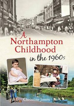 portada A Northampton Childhood in the 1960s