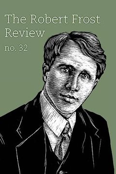 portada Robert Frost Review: Issue 32 (en Inglés)