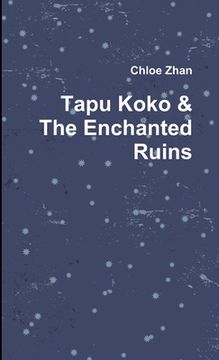 portada Tapu Koko & The Enchanted Ruins (en Inglés)