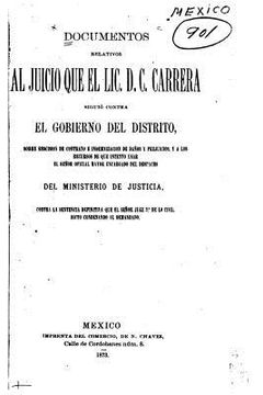 portada Documentos relativos al juicio que el Lic. D. C. Carrera