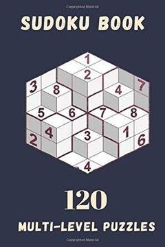 portada Sudoku Book 120 Puzzles: Sudoku Puzzle Books for Adults 9 x 9 Easy Medium Hard Difficulty and Solutions 