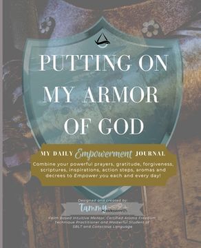 portada Putting On My Armor of God: My Daily Empowerment Journal (en Inglés)