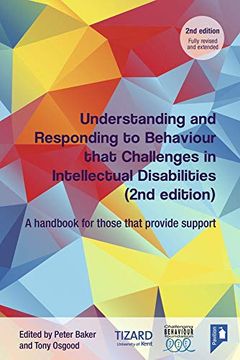 portada Understanding and Responding to Behaviour That Challenges in Intellectual Disabilities: A Handbook for Those Who Provide Support (en Inglés)