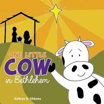 portada One Little Cow in Bethlehem