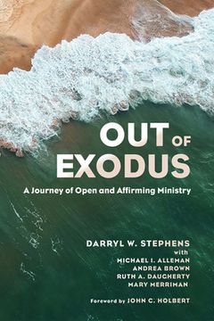 portada Out of Exodus: A Journey of Open and Affirming Ministry (en Inglés)