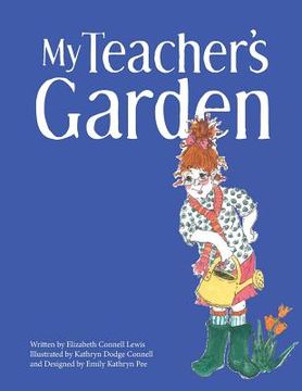 portada My Teacher's Garden (en Inglés)