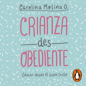 portada Crianza desobediente