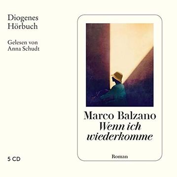 portada Wenn ich Wiederkomme (Diogenes Hörbuch) (in German)