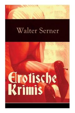 portada Erotische Krimis (Vollständige Ausgaben) (in English)