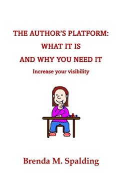portada The Author's Platform: What It Is and Why You Need It (en Inglés)