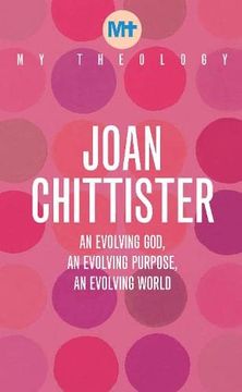 portada My Theology: An Evolving God, an Evolving Purpose, an Evolving World (in English)