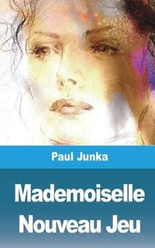 portada Mademoiselle Nouveau Jeu (en Francés)