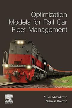 portada Optimization Models for Rail car Fleet Management (in English)