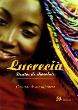 portada Besitos De Chocolate : Cuentos De Mi Infancia / Chocalate Kisses : Stories of My Childhood: Stories of My Childhood (La Medianoche) (Spanish Edition)