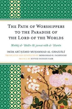 portada the path of worshippers to the paradise of the lord of the worlds