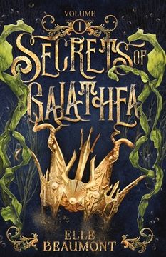 portada Secrets of Galathea Volume 1 (en Inglés)