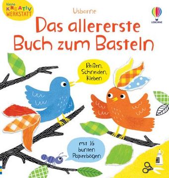 portada Kleine Kreativ-Werkstatt: Das Allererste Buch zum Basteln (en Alemán)