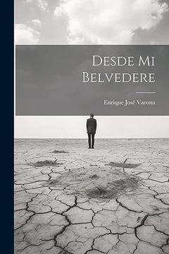 portada Desde mi Belvedere (in Spanish)