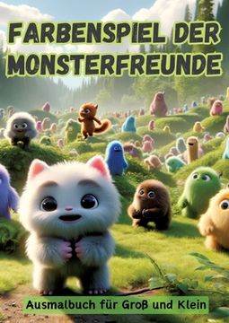 portada Farbenspiel der Monsterfreunde: Ausmalbuch für Groß und Klein (en Alemán)