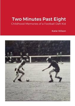 portada Two Minutes Past Eight (in English)