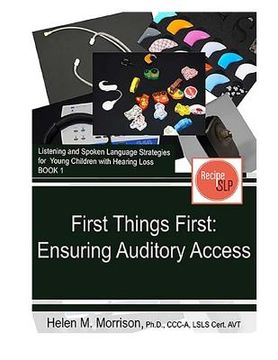 portada First Things First: Ensuring Auditory Access (en Inglés)