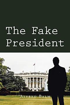 portada The Fake President (en Inglés)